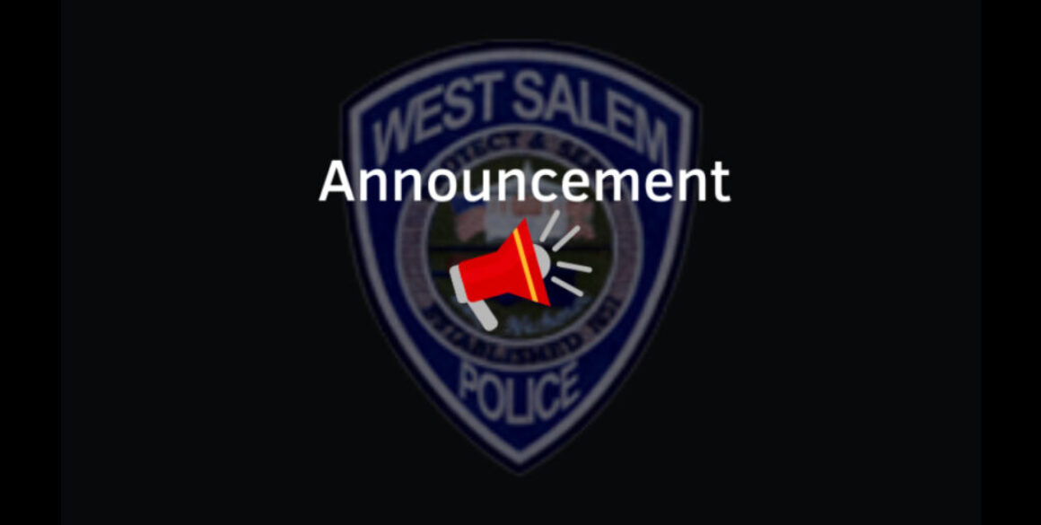 West Salem Police Department - Announcement